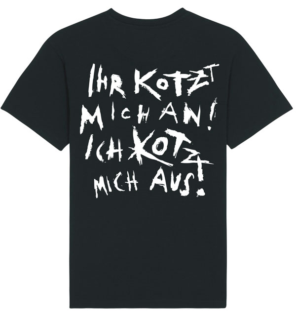 Kodder - Ihr kotzt mich an - T-Shirt